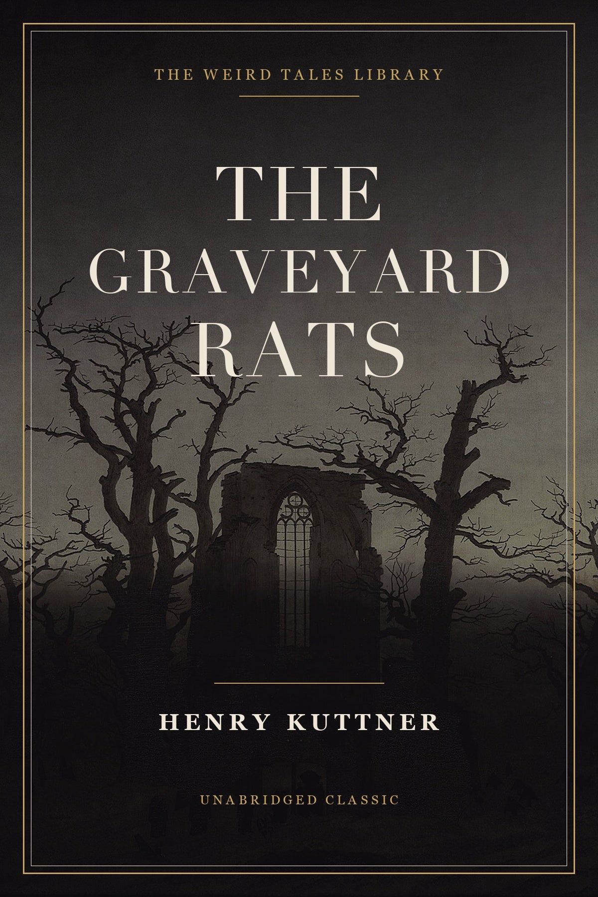 The Graveyard Rats — Henry Kuttner