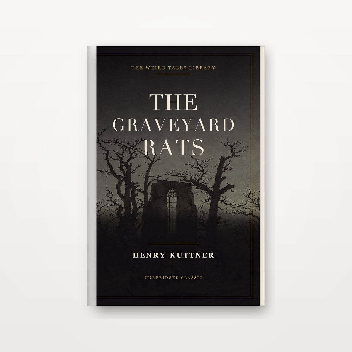 The Graveyard Rats by Henry Kuttner — ebook